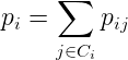 p_{i}=\sum\limits_{j \in C_i}{p_{i j}}